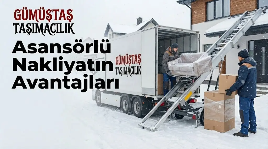 Asansörlü Nakliyatın Avantajları